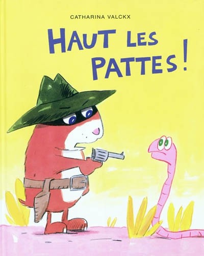 Haut les pattes !