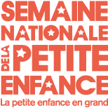 Semaine Nationale de la Petite Enfance