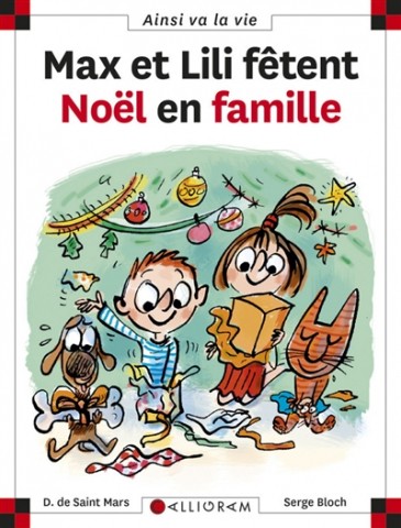 Max et Lili fêtent Noël en famille, Dominique Saint-Mars