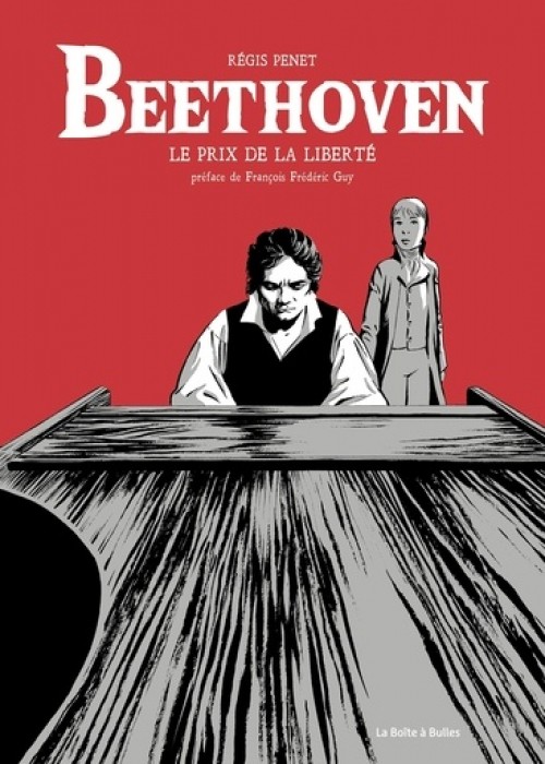 Beethoven : le prix de la liberté 