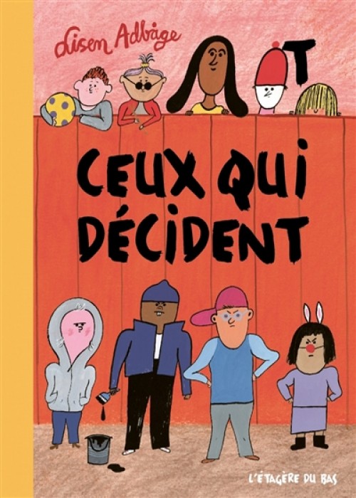 Ceux qui décident, Lisen Adbage