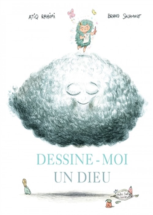 Dessine-moi un dieu, Atiq Rahimi, Bruno Salamone