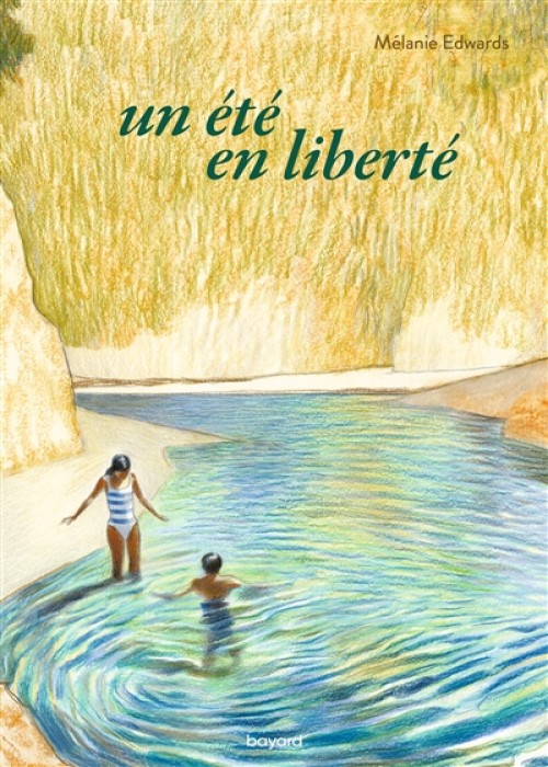 Un été en liberté 