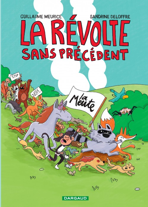 Dargaud - La révolte sans précédent
