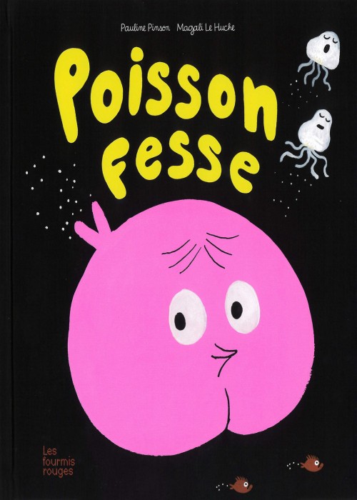 Couverture de Poisson fesse