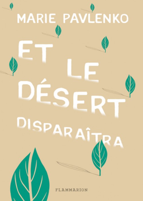 Couverture de Et le désert disparaîtra