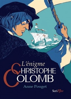 L’énigme Christophe Colomb