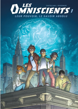 Les omniscients, 1. Phénomènes