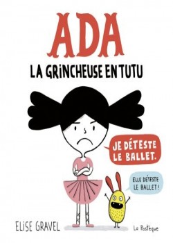 Ada, la grincheuse en tutu