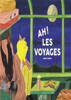 Ah ! Les voyages de Marie Caudry